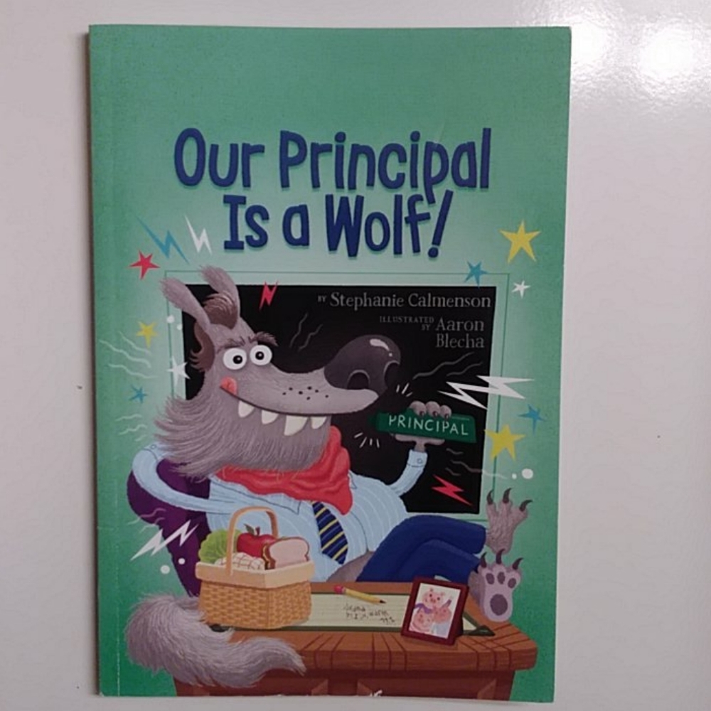 📚 4 for $15 📚 Our Principal Is a Wolf! Book